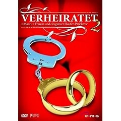 Verheiratet hoch 2 - 1 Mann, 2 Frauen und ein ganzer Haufen Probleme [Edizione: Germania]