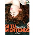 Si tu m'entends