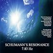 Schumann s Resonance - 7.83 Hz