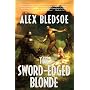 The Sword-edged Blonde