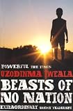 Beasts of No Nation: A Novel (P.S.)