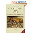 Christianity and War and Other Essays Against the Warfare State