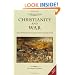 Christianity and War and Other Essays Against the Warfare State