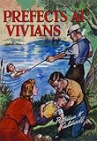 Prefects at Vivians