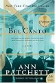Bel Canto (P.S.) by Ann Patchett