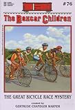 The Great Bicycle Race Mystery (The Boxcar Children Mysteries #76)