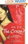 Crazed, The