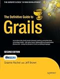 The Definitive Guide to Grails, Second Edition