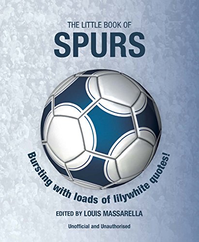 Little Book of Spurs (Little Book of Soccer)
