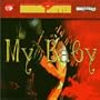 My Baby { Various Artists }
