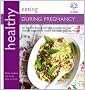 Healthy Eating During Pregnancy