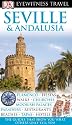 DK Eyewitness Travel Guide: Seville & Andalusia
