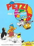 Petzi, Band 39: Petzi und das Luftschiff - Vilhelm Hansen, Carla Hansen
