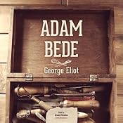 Adam Bede | [George Eliot]