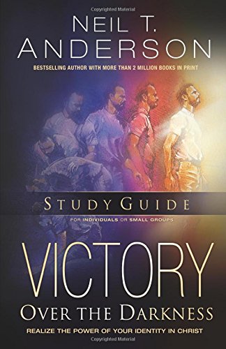 Victory Over the Darkness Study Guide: Realize the Power of Your Identity in Christ