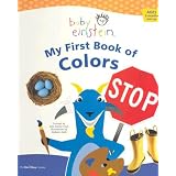 Baby Einstein: My First Book of Colors