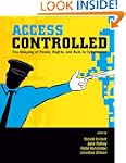 Access Controlled: The Shaping of Pow...