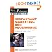 The Food Service Professional Guide to Restaurant Marketing and Advertising: For Just a Few Dollars a Day (The Food Service Professional Guide To Series 3)
