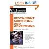 The Food Service Professionals Guide To: Restaurant Marketing & Advertising for Just a Few Dollars a Day