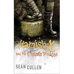 Hamish X and the Cheese Pirates