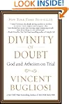 Divinity of Doubt: God and Atheism on...