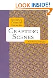 Novelist's Essential Guide to Crafting Scenes