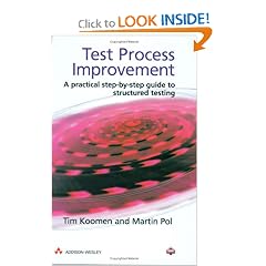 Test Process Improvement: A step-by-step guide to structured testing (ACM Press)
