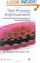 Test Process Improvement: A step-by-step guide to structured testing