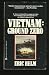 Books : Vietnam: Ground Zero (Vietnam Ground Zero, No 1)