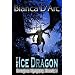 The Ice Dragon (Dragon Knights, Book 3)
