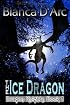 The Ice Dragon (Dragon Knights, Book 3)
