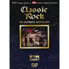Classic Rock : The Ultimate Anthology