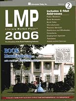 LMP 2006 (The Directory of the Book Publishing Industry) Volume 2 (2006 Volume 2)