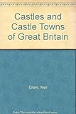 Castles and castle towns of Great Britain