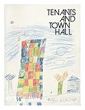 Tenants and town hall