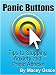 Search : Panic Buttons:  Tips to Stopping Anxiety and Panic Attacks