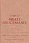 Tables of Bullet Performance