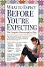  : What to Expect Before You're Expecting