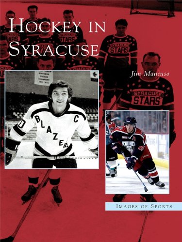 Hockey in Syracuse (Images of Sports)