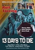 13 Days to Die (1965)