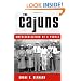 The Cajuns: Americanization of a People