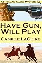 Have Gun, Will Play