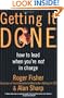 Getting It Done: How to Lead When You're Not in Charge