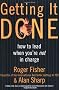 Getting it Done: How to Lead When You're Not in Charge