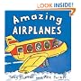 Amazing Airplanes (Amazing Machines)