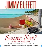 Swine Not?: A Novel