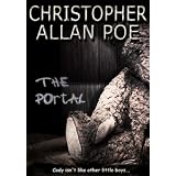 The Portal (Kindle Edition) By Christopher Allan Poe