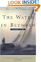 The Water in Between: A Journey At Sea