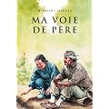Ma voie de p�re