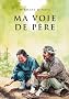 Ma voie de p�re